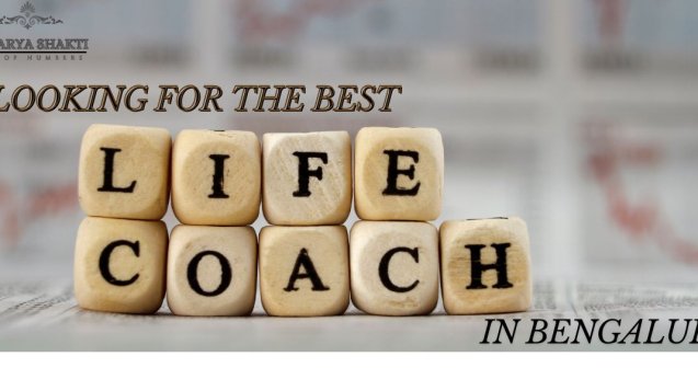 best life coach in Bengaluru