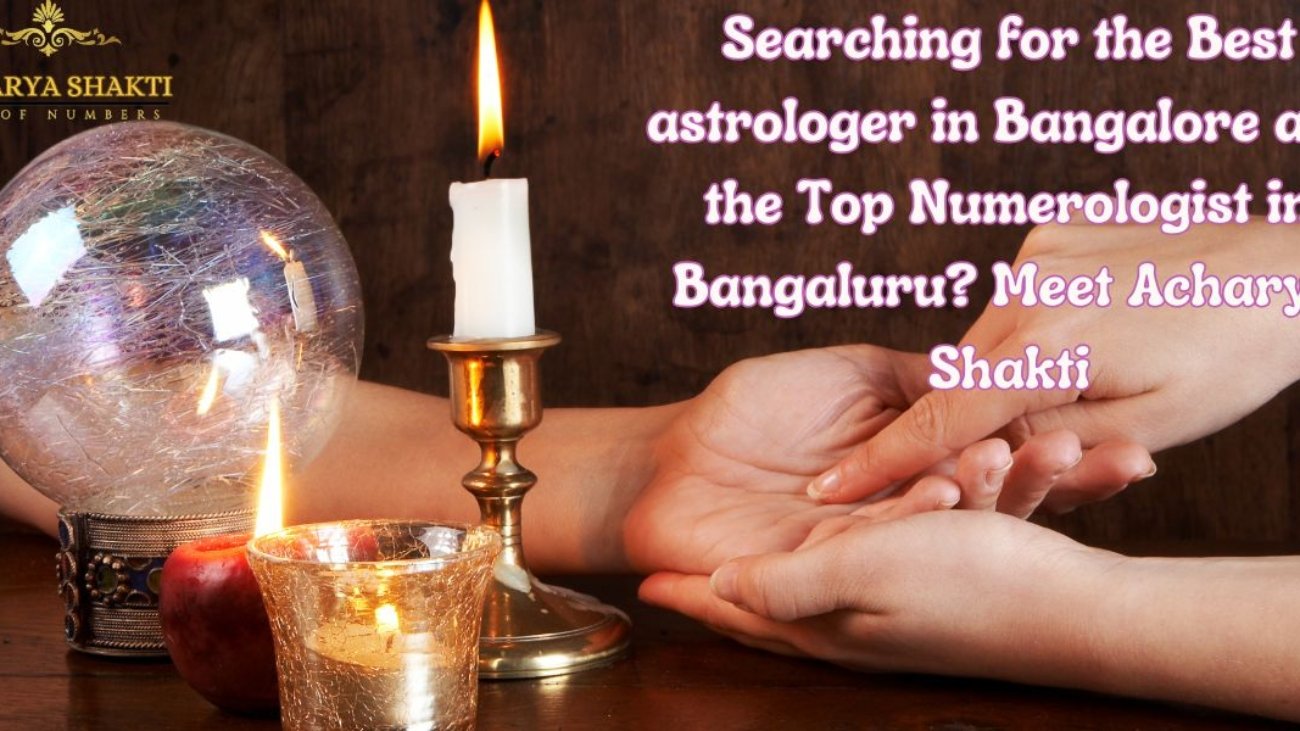 best numerologist in Bangaluru